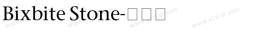 Bixbite Stone字体转换